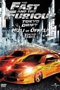Hızlı ve Öfkeli 3: Tokyo Yarışı
