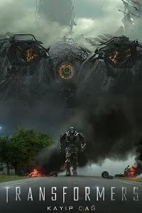 Transformers 4: Kayıp Çağ