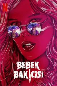 Bebek Bakıcısı - The Babysitter