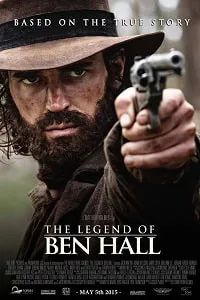 The Legend of Ben Hall