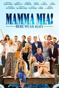 Mamma Mia! 2: Yeniden Başlıyoruz