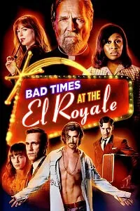 El Royale’de Zor Zamanlar