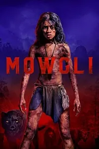 Mogli: Orman Çocuğu
