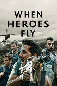 When Heroes Fly