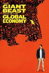 This Giant Beast That Is The Global Economy