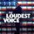 The Loudest Voice