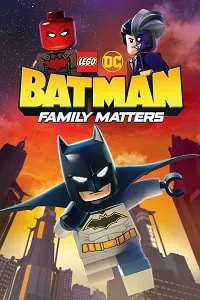 Lego DC Batman: Aile Meseleleri