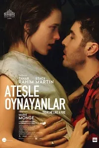Ateşle Oynayanlar