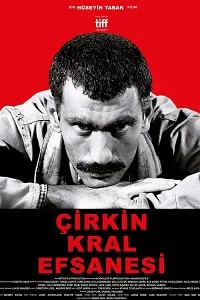 Çirkin Kral Efsanesi