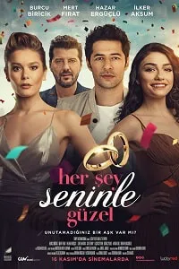 Her Şey Seninle Güzel