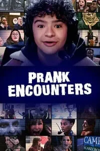 Prank Encounters