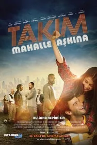 Takım: Mahalle Aşkına!