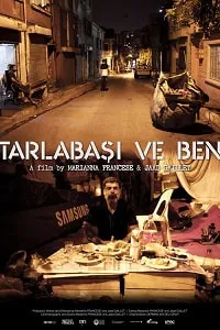 Tarlabaşı ve Ben