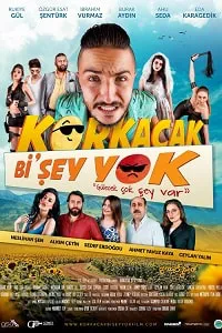 Korkacak Bi’şey Yok