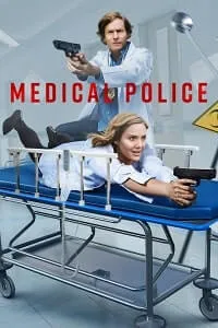 Medical Police