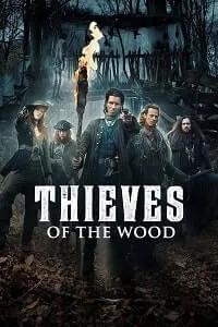 Thieves of the Wood