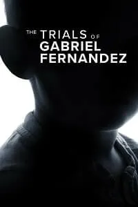 The Trials of Gabriel Fernandez
