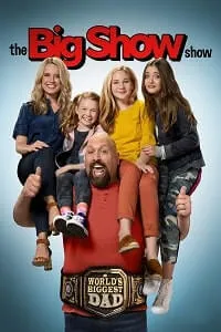 The Big Show Show