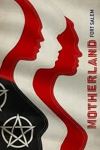 Motherland: Fort Salem