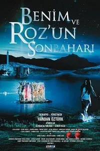Benim ve Roz’un Sonbaharı