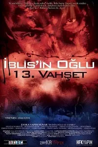 İblisin Oğlu: 13. Vahşet