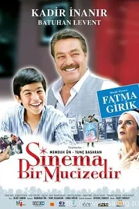 Sinema Bir Mucizedir