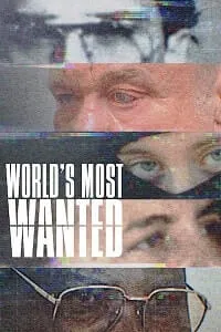 World’s Most Wanted