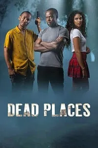 Dead Places