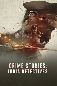 Crime Stories: India Detectives