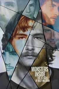 Monsters Inside: The 24 Faces of Billy Milligan