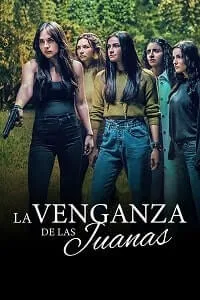 La venganza de las Juanas