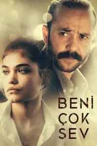 Beni Çok Sev