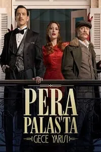 Pera Palas’ta Gece Yarısı