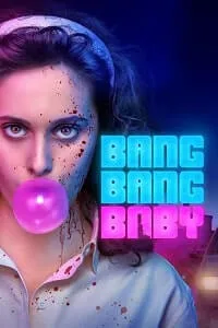 Bang Bang Baby