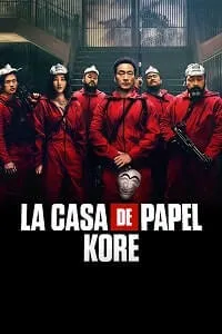 La Casa de Papel: Kore