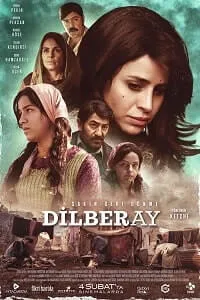 Dilberay: Küçük Dev Kadın