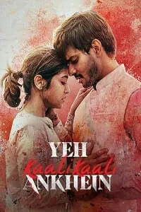 Yeh Kaali Kaali Ankhein