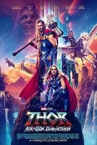 Thor 4: Aşk ve Gök Gürültüsü