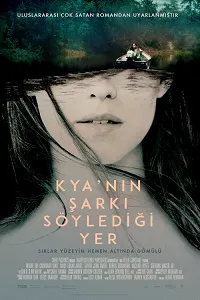 Kya'nın Şarkı Söylediği Yer