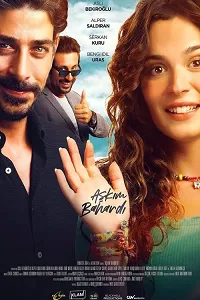 Aşkım Bahardı