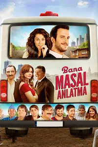 Bana Masal Anlatma