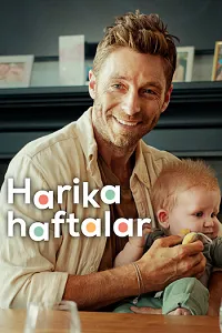 Harika Haftalar