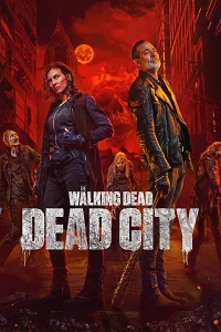 The Walking Dead: Dead City