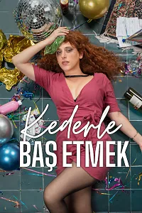Kederle Baş Etmek