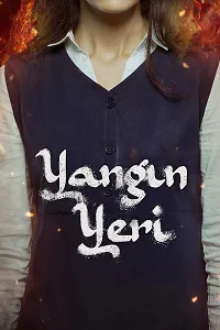 Yangın Yeri - From the Ashes
