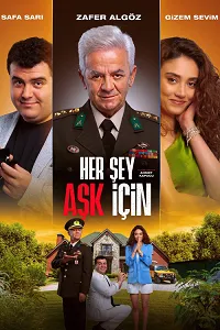 Her Şey Aşk İçin