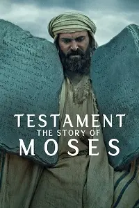 Testament: The Story of Moses