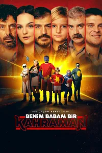 Benim Babam Bir Kahraman