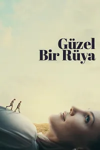 Güzel Bir Rüya