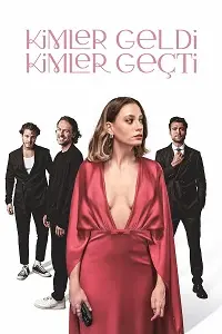 Kimler Geldi Kimler Geçti